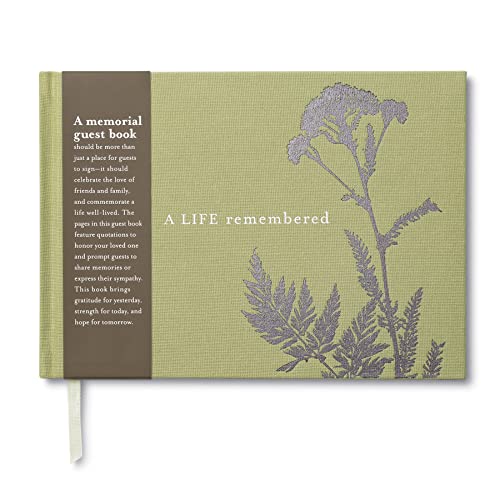 A Life Remembered: A Memorial Guest Book