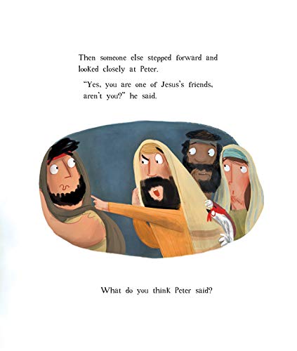 The Friend Who Forgives Storybook: A true story about how Peter failed and Jesus forgave