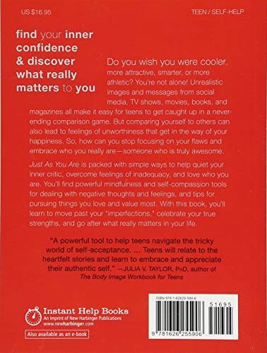 Just As You Are: A Teen's Guide to Self-Acceptance and Lasting Self-Esteem
