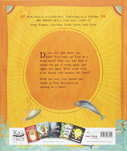 The Friend Who Forgives Storybook: A true story about how Peter failed and Jesus forgave