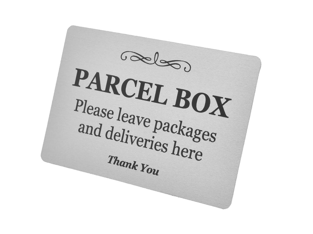 Parcel Box Sign - Metal | Aluminium with Adhesive Backing | Notice for Deliveries, Packages, Post, Mailman | Information Sign | Don't Loose Your Parcel Ever Again