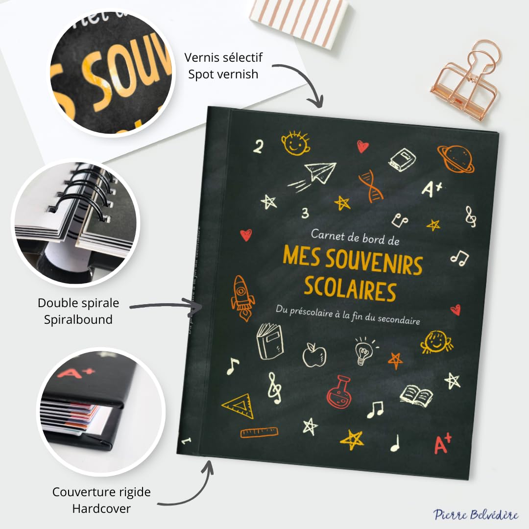 Pierre Belvédère - Carnet de bord Mes souvenirs scolaires - Album du préscolaire à la fin du secondaire - Système scolaire canadien Québec - Français - 10.5 x 12-550043
