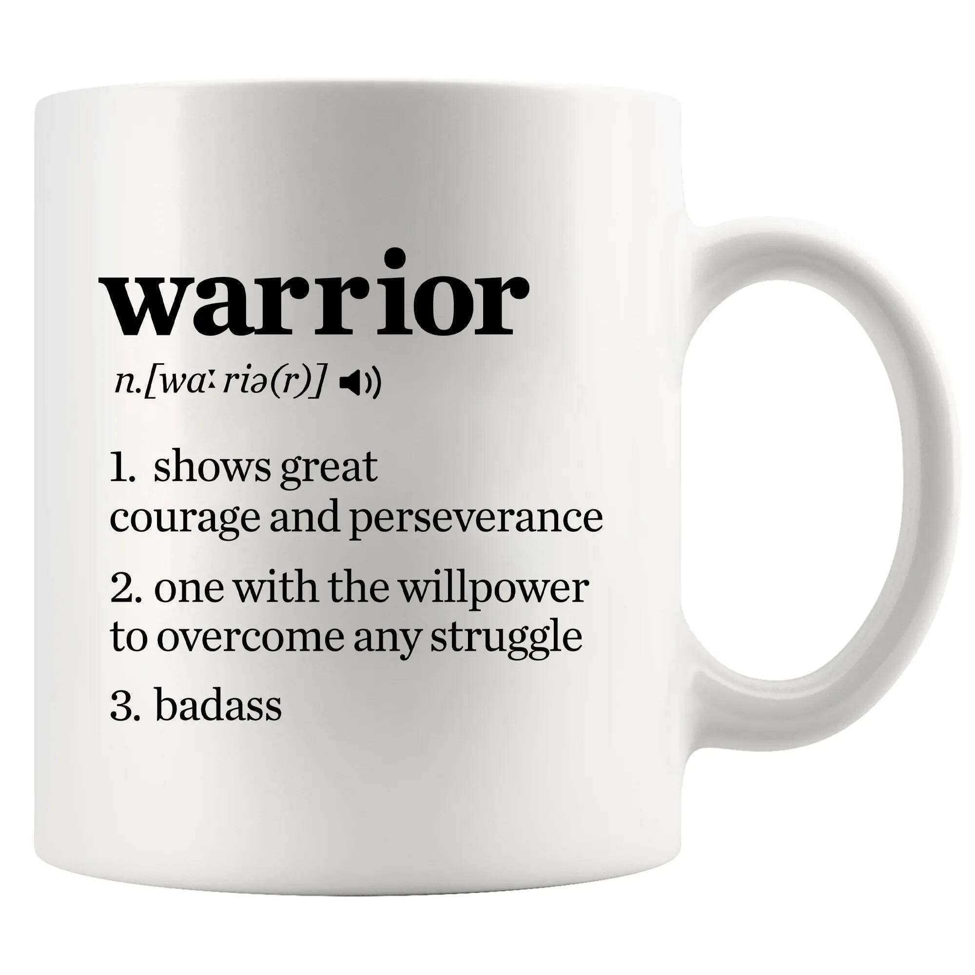 Warrior Definition Mug Cancer Survivor Gifts Breast Cervical Lung Colon Cancer Patient Recovery Get Well Soon Inspirational Gifts for Women Men Novelty Drinkware Ceramic Mug 11 oz White