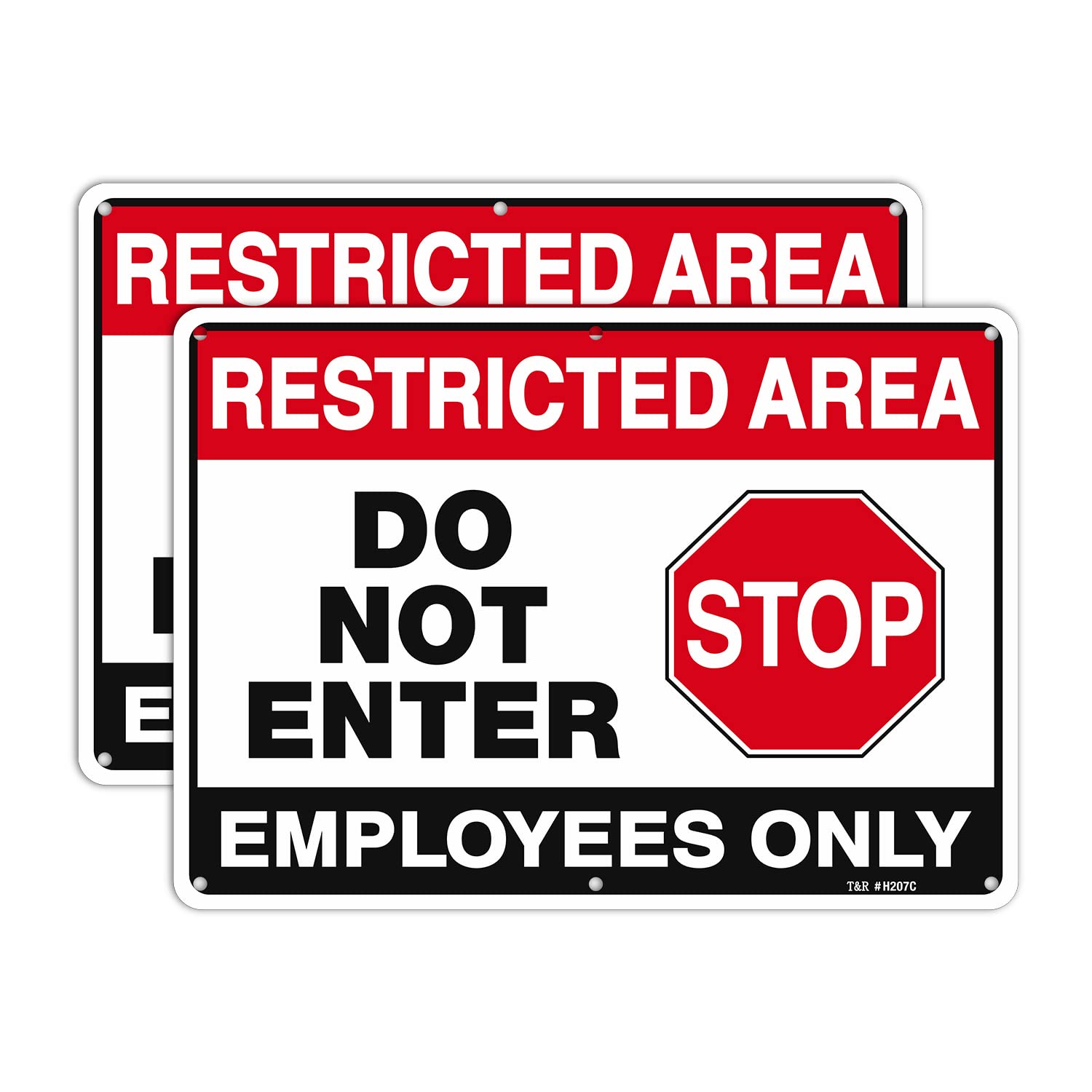 T&R Large Restricted Area Do Not Enter Employees Only Sign - 2 Pack - 14 x 10 Inches Rust Free .040 Aluminum - UV Protected, Waterproof, Weatherproof and Fade Resistant - 6 Pre-drilled Holes