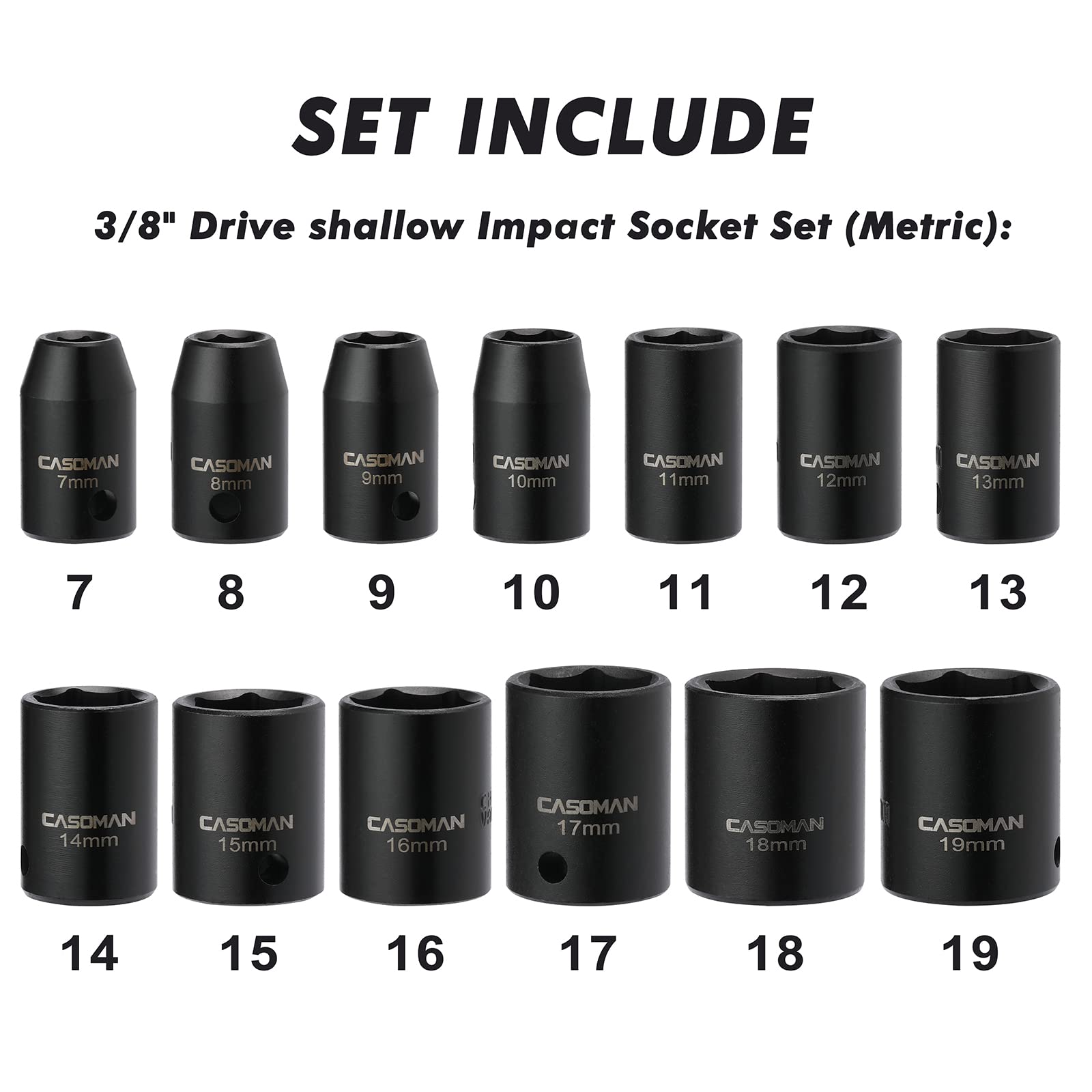 CASOMAN 13 Pieces 3/8-Inch Drive Impact Socket Set, 6-Point, Metric, Shallow, CR-V, 7mm to 19mm, Heavy Duty Blow Molded Storage Case