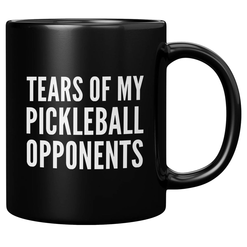 Tears of My Pickleball Opponents Sports Player Pickleball Gifts for Grandpa Grandma Wife Husband Paddle Tennis Funny Coffee Mug Ceramic Cup Novelty Drinkware (Black, 11 oz)