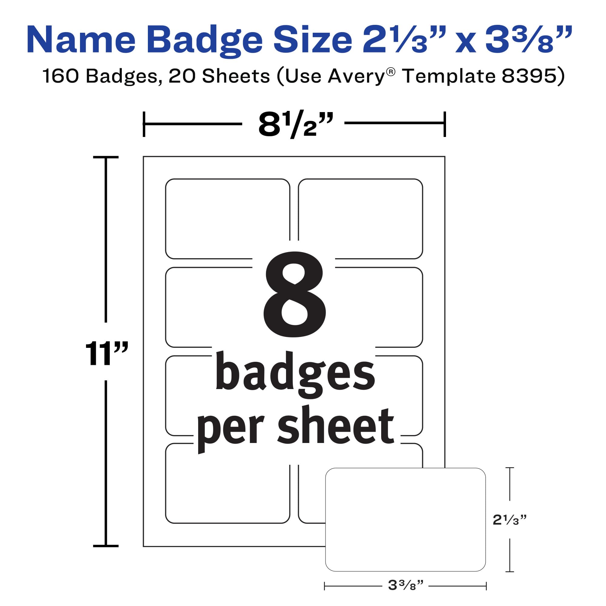 Avery Flexible Printable Name Tags, 2-1/3" x 3-3/8", Matte White, 160 Removable Name Badges (8395)