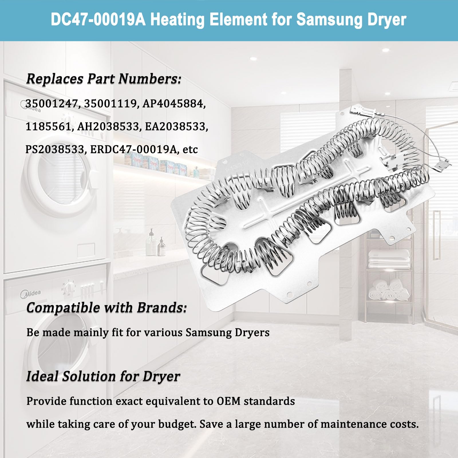 DC47-00019A Dryer Heating Element for Samsung【Nickel 95%+】 - Compatible with Whirlpool May-tag Dryer Element for Samsung DV42h5000EW/A3 DV45h7000EW/A2 - Replaces 35001247 AP4045884 EA2038533 PS2038533
