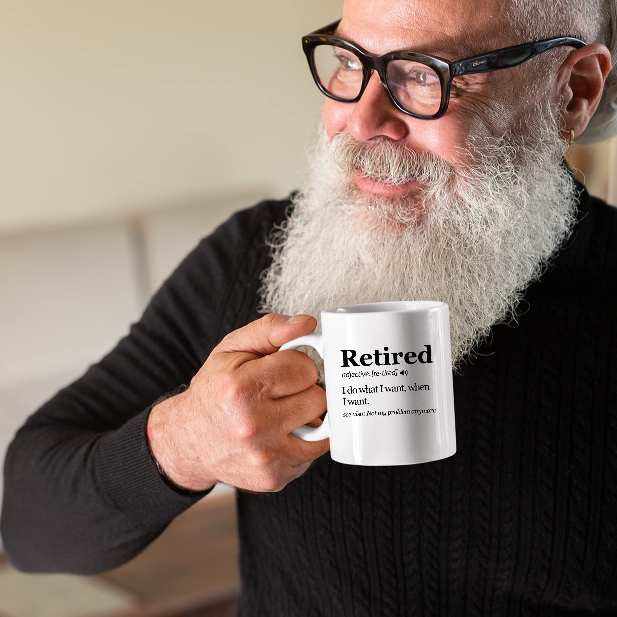 Panvola Retired Definition Mug I Do What I Want When I Want Retirement Gifts Not My Problem Anymore Going Away Gift for Boss Retired Coworker Ceramic Coffee Mugs (White, 11 Ounces)