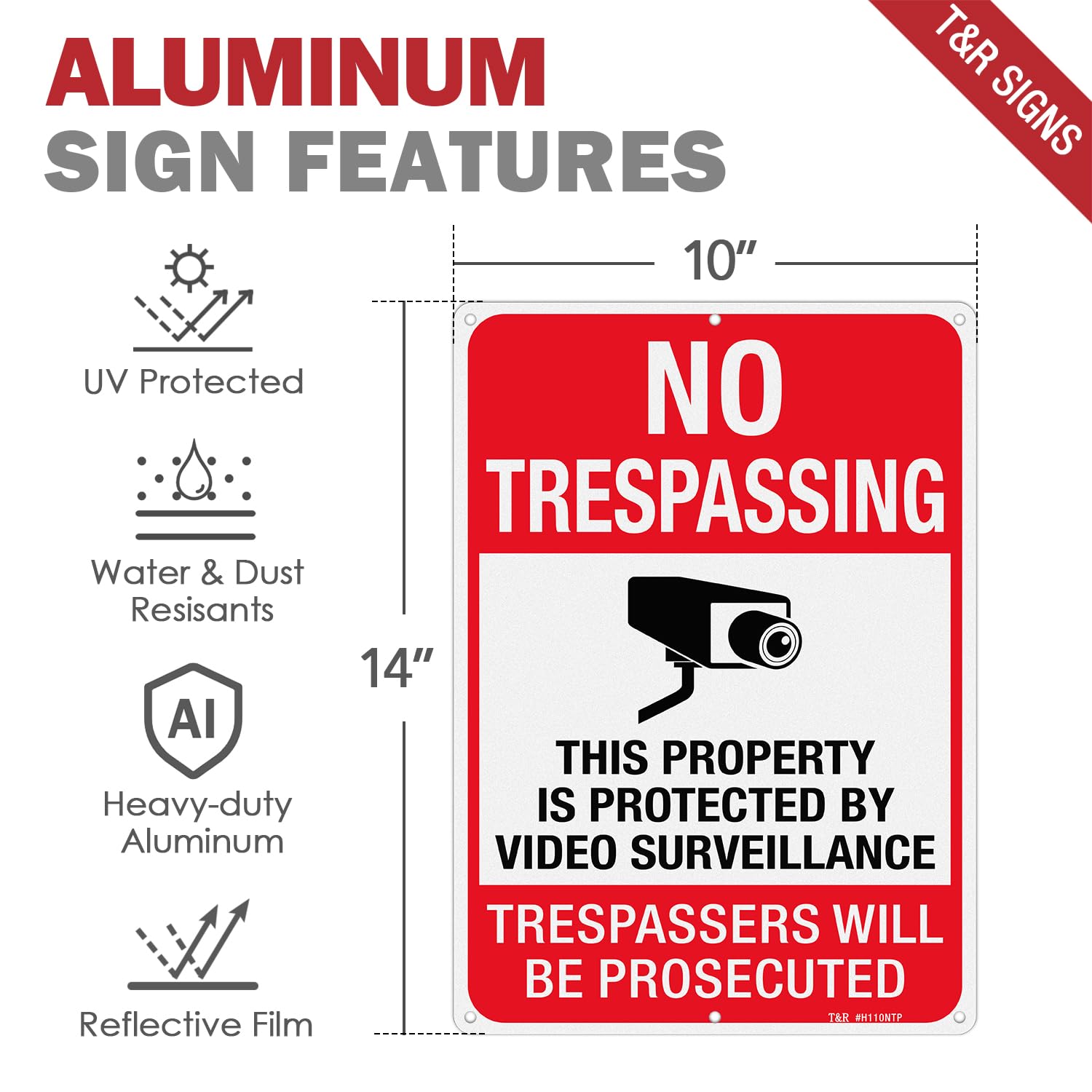 No Trespassing This Property Is Protected By Video Surveillance Trespassers Will Be Prosecuted Metal Reflective Sign - 14 x 10 Inches .040 Aluminum - 6 Pre-Drilled Holes - UV Protected, Waterproof and