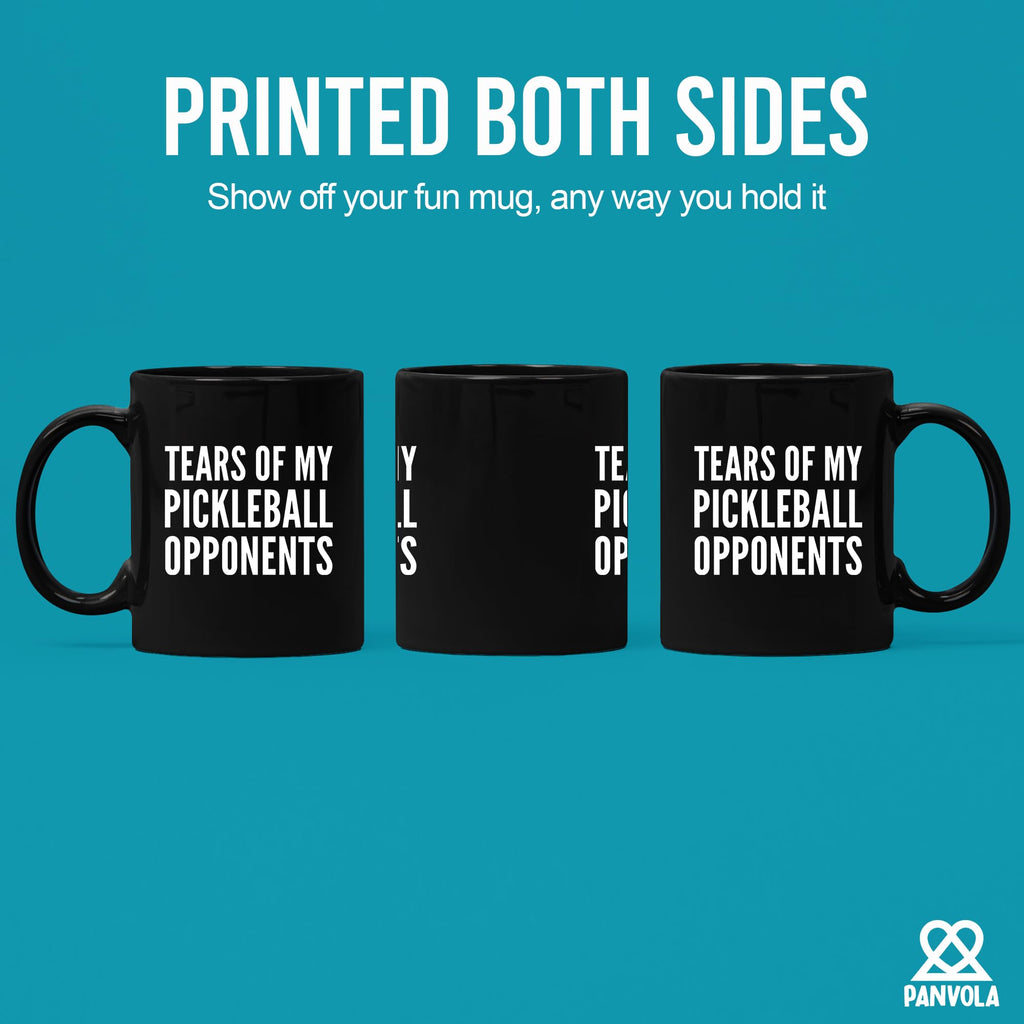 Tears of My Pickleball Opponents Sports Player Pickleball Gifts for Grandpa Grandma Wife Husband Paddle Tennis Funny Coffee Mug Ceramic Cup Novelty Drinkware (Black, 11 oz)