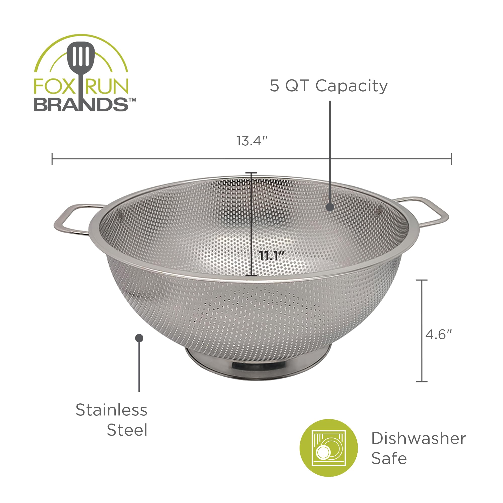 Fox Run Large Stainless Steel Colander, 5 Quart Pasta Strainer with Handles, 11” x 13.5” x 5”