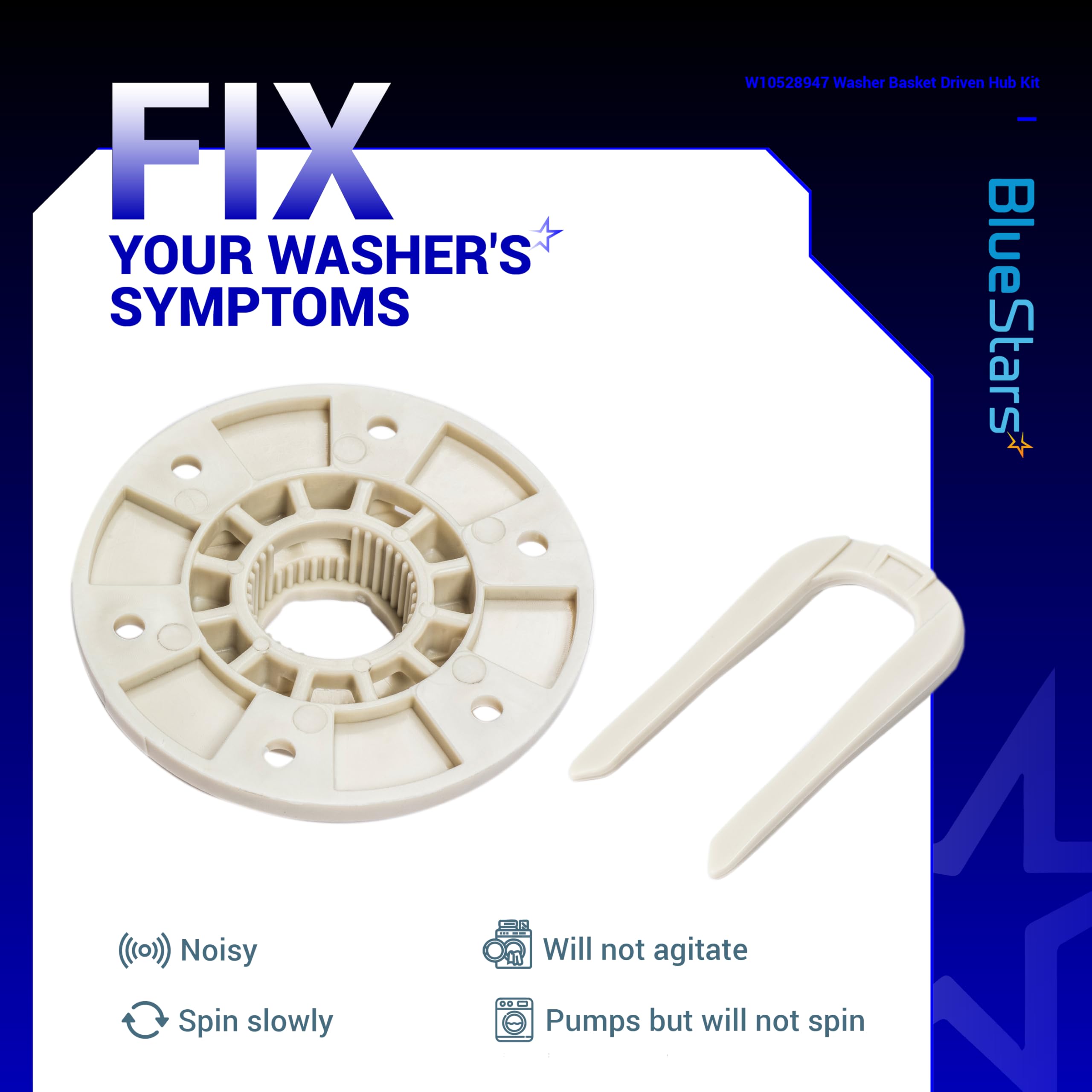 BlueStars W10528947 W10396887 Washer Basket Driven Hub Kit Part - Compatible with Maytag Whirlpool Kenmore Washers - Replaces AP5665171 W10528947VP PS6012095 - Enhanced Design