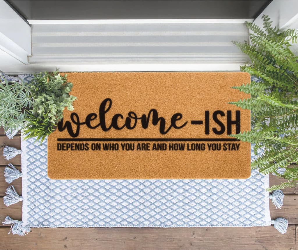 Eohak Welcome-Ish Front Door Mat - Welcome-Ish Depends Who You are Doormat Non Slip Backing Mat for Home Entry Farmhouse（17"x 29" ）