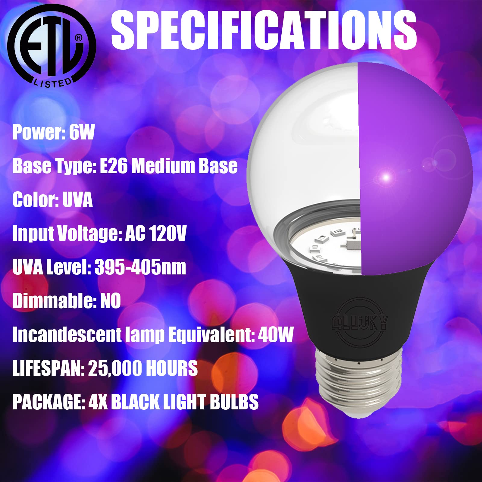 LED Black Light Bulbs, 6W (40W Equivalent) UVA Level 395-405nm, A19 E26 UV Black light Glow-in-the-dark for Body Paints, Birthday Party decoration , Fluorescent Posters, Club , Body Paints, Neon Posters - 4 Pack