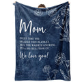 Gifts for Mom Blanket, Mom Birthday Gifts, to My Mother Blanket Gift from Daughter Son, Present for Moms for Christmas 60" x 50", Blue