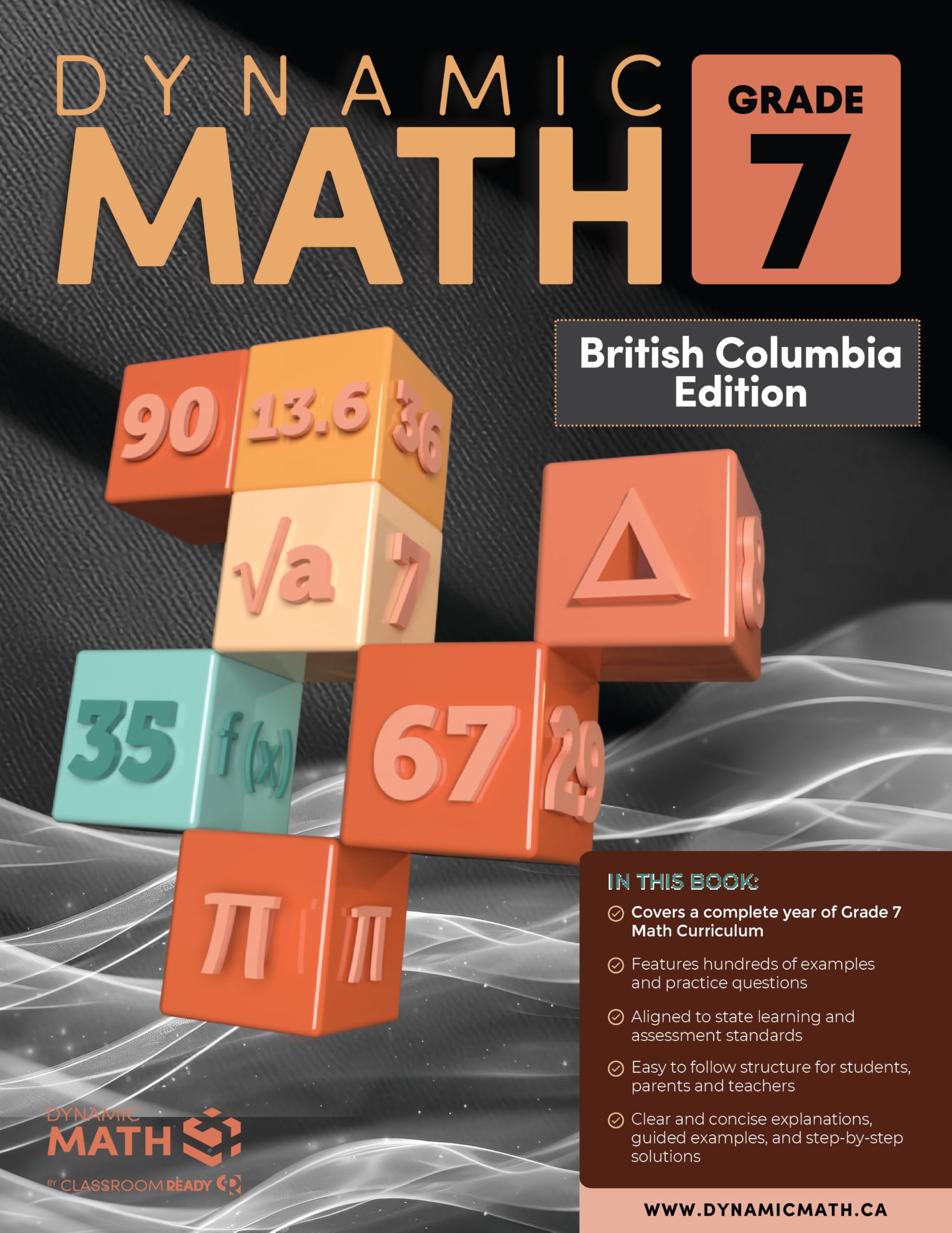 Dynamic Math Workbook - Complete Grade 7 Mathematics Curriculum (BC Edition)