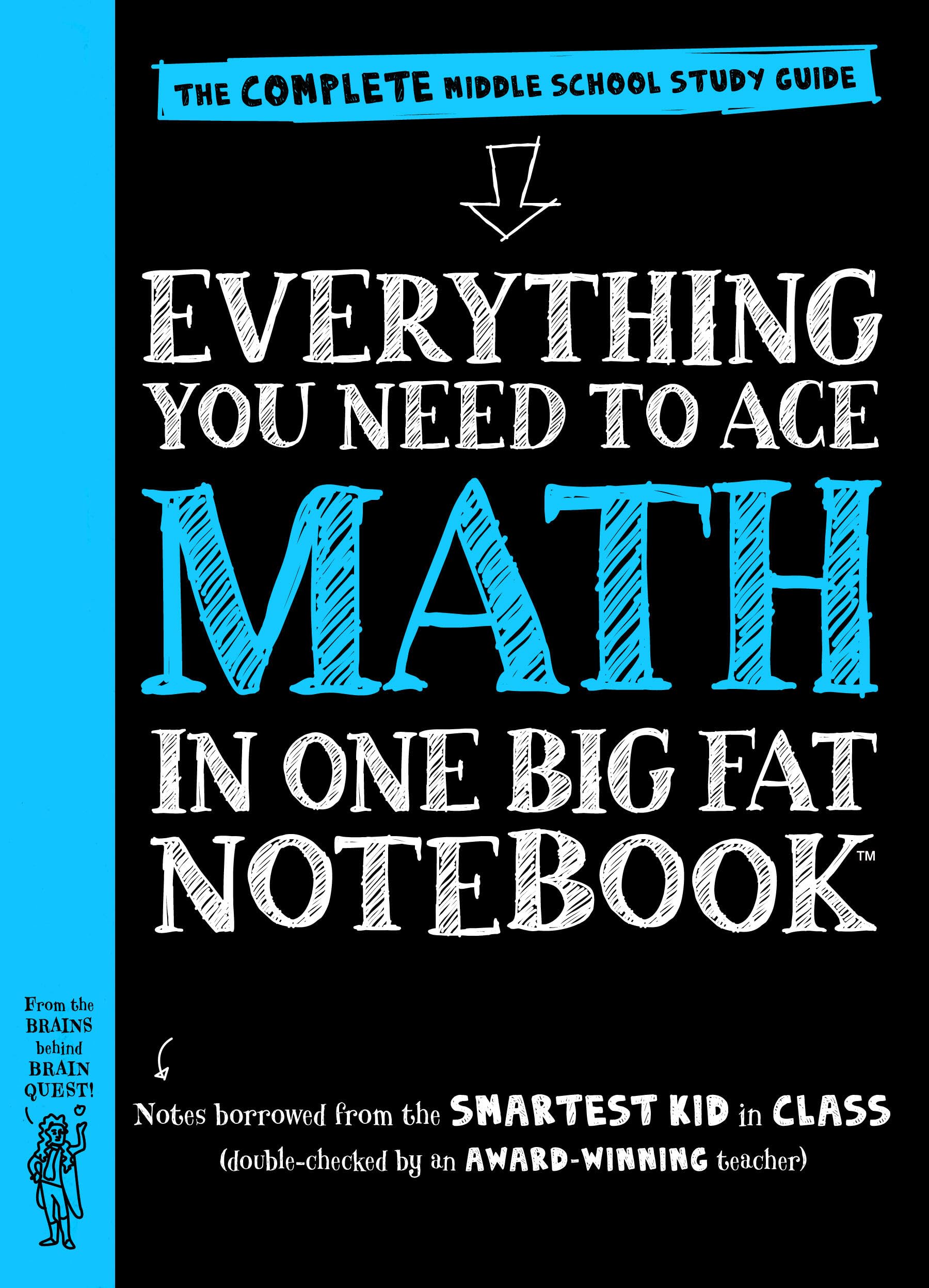 Workman Publishing Company - To Ace Math in One Big Fat Notebook