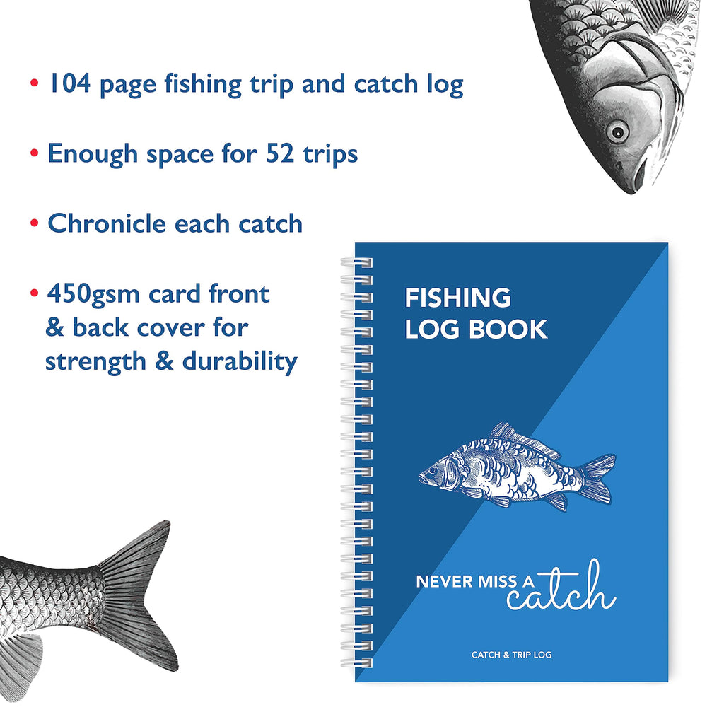 Fishing Log Book - The Perfect Logbook to Record All Your Trip Details and Catches - 104 Pages with Enough Space for 52 Fishing Trips - an Essential for All serious Anglers