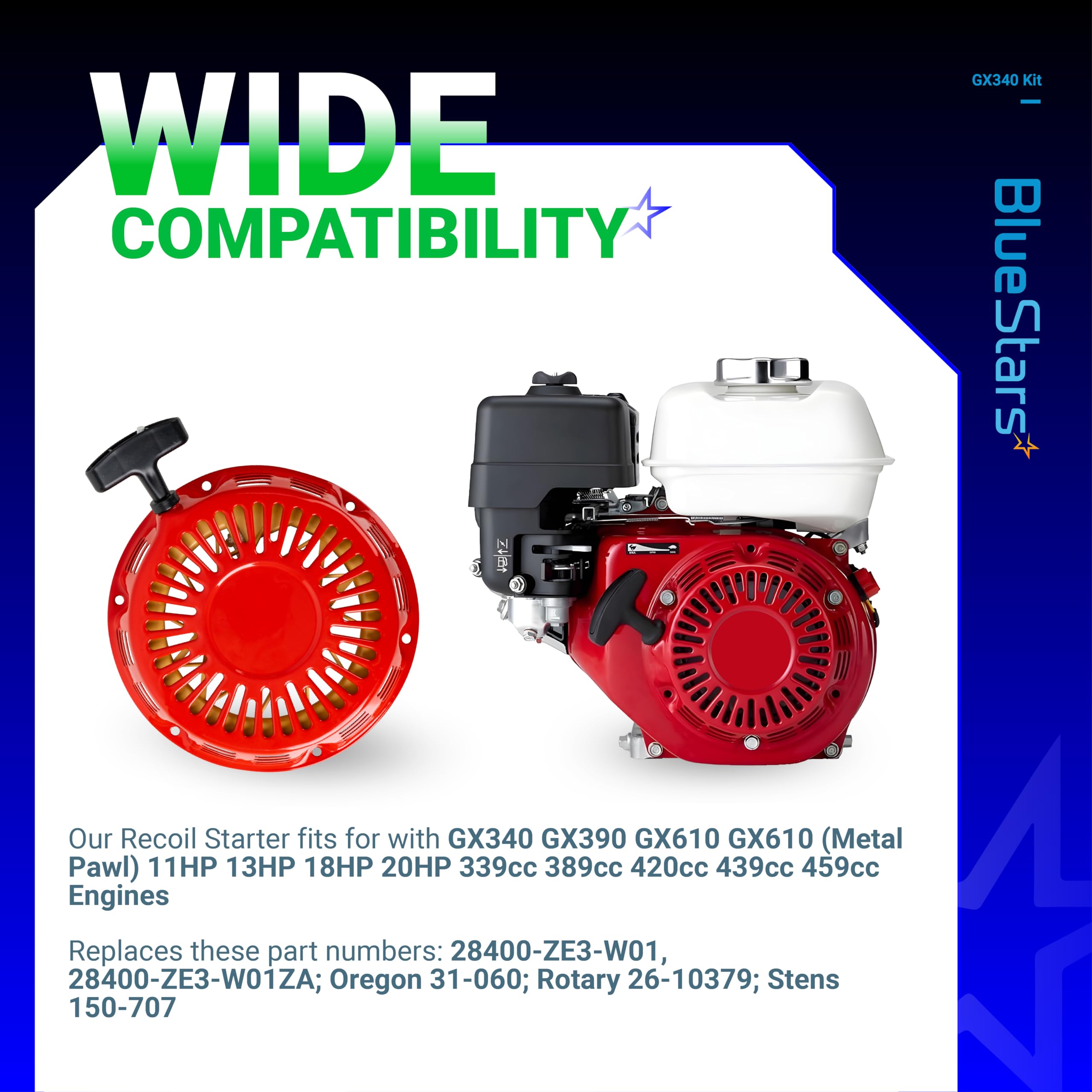 BlueStars GX340 GX390 Recoil Starter Pull Start Assembly with Pull Cord - for Honda GX610 GX620 Clones 339c 389cc 420cc 439cc 459cc 11hp 13hp Generator Pressure Washers 28400-ZE3-W01ZA Oregon 31-060