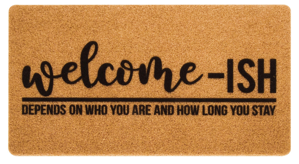 Eohak Welcome-Ish Front Door Mat - Welcome-Ish Depends Who You are Doormat Non Slip Backing Mat for Home Entry Farmhouse（17"x 29" ）
